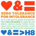 Love and equality, zero tolerance for intolerance